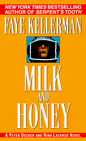 Stock image for Milk and Honey (Decker and Lazarus Series) for sale by Once Upon A Time Books