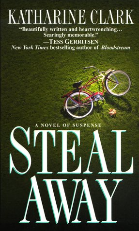 Stock image for Steal Away for sale by Better World Books