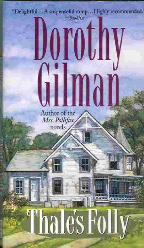 Thale's Folly - Gilman, Dorothy