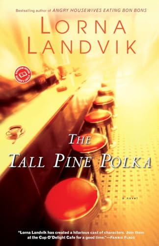 9780449003701: The Tall Pine Polka: A Novel (Ballantine Reader's Circle)
