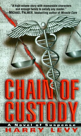 Stock image for Chain of Custody for sale by Half Price Books Inc.