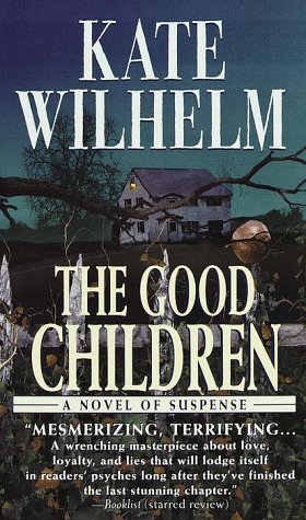 9780449004555: The Good Children