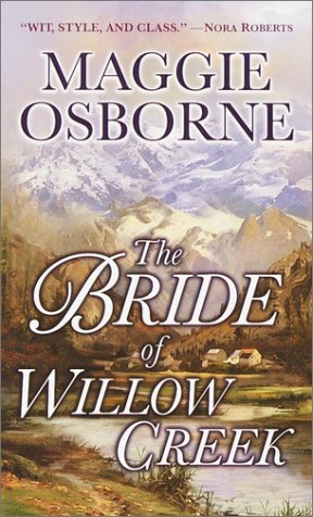 Stock image for The Bride of Willow Creek for sale by Your Online Bookstore