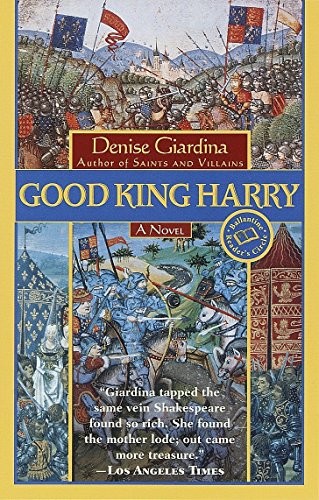 9780449005750: Good King Harry: A Novel (Ballantine Reader's Circle)