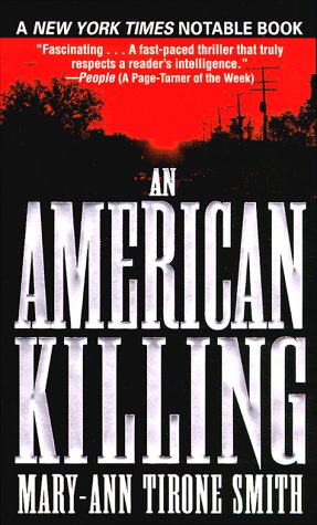 Imagen de archivo de An American Killing a la venta por Colorado's Used Book Store