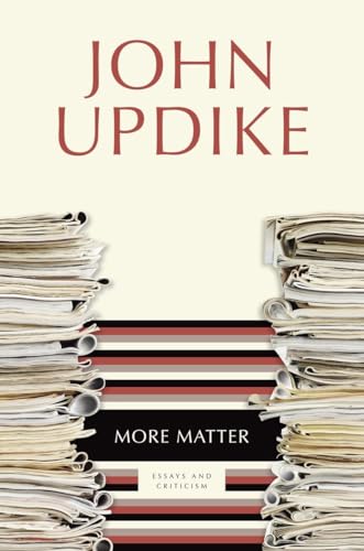 Imagen de archivo de More Matter: Essays and Criticism a la venta por Lou Manrique - Antiquarian Bookseller