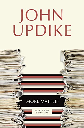 Stock image for More Matter: Essays and Criticism for sale by Lou Manrique - Antiquarian Bookseller