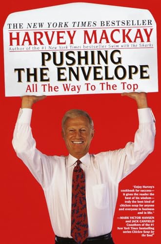 9780449006696: Pushing the Envelope: All The Way To The Top