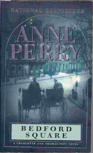 Perry, Anne - Bedford Square (Signed, 1st) (9780449006962) by Anne Perry