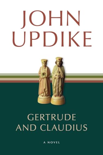9780449006979: Gertrude and Claudius: A Novel