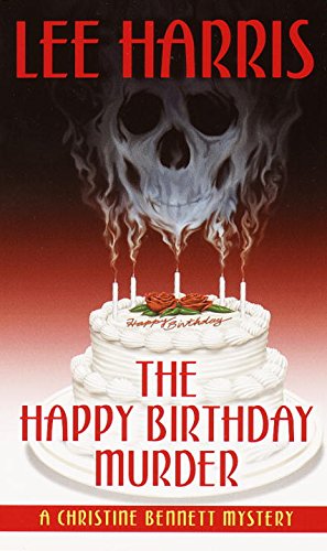 Imagen de archivo de The Happy Birthday Murder: A Christine Bennett Mystery a la venta por Acme Books