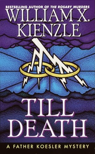 Till Death: A Father Koesler Mystery (9780449007136) by Kienzle, William X.