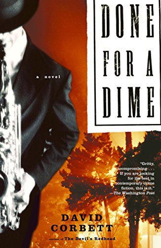 Beispielbild fr Done for a Dime: A Novel zum Verkauf von Wonder Book