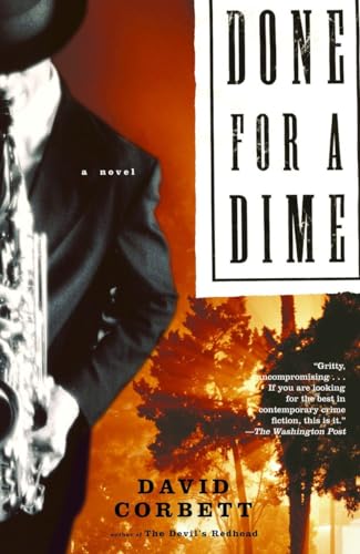 Stock image for Done for a Dime: A Novel for sale by SecondSale