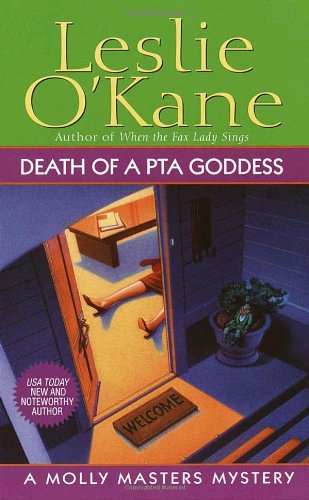 9780449007211: Death of a PTA Goddess