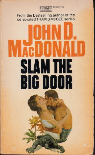 Stock image for Slam the Big Door for sale by Discover Books