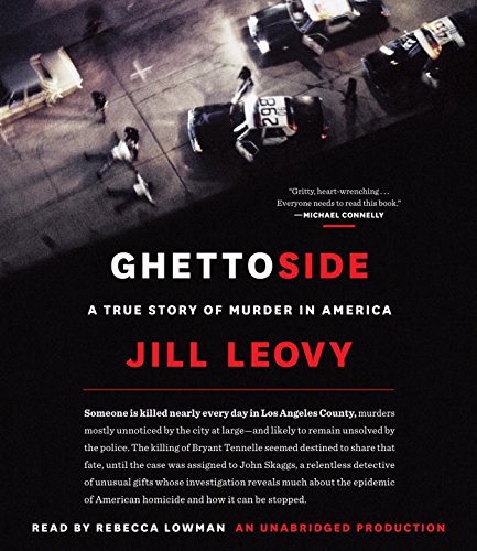 Beispielbild fr Ghettoside: A True Story of Murder in America zum Verkauf von SecondSale