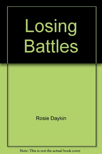 Stock image for Losing Battles for sale by Better World Books