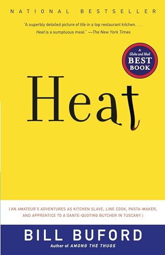 Stock image for Heat: An Amateur's Adventures as Kitchen Slave, Line Cook, Pasta-Maker, and Apprentice to a Dante-Quoting Butcher in Tuscany for sale by SecondSale
