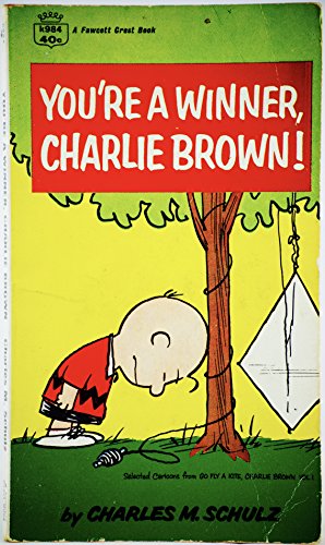 9780449018705: You're a Winner, Charlie Brown