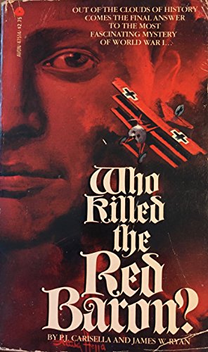 9780449022450: Who Killed the Red Baron? : The Final Answer (A Fawcett Gold Medal Book M2245)