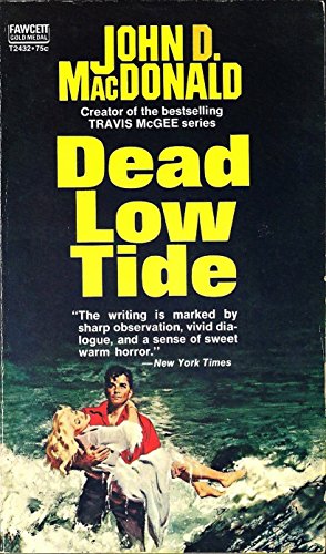 9780449024324: Dead Low Tide