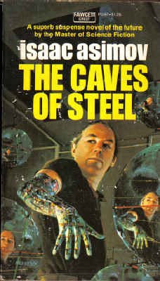 Beispielbild fr The Caves of Steel (Crest SF, P2497) zum Verkauf von HPB-Emerald