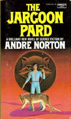 9780449026571: The Jargoon Pard (Crest SF, P2657)