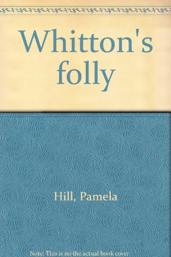 Imagen de archivo de Whitton's Folly a la venta por A New Leaf Used Books