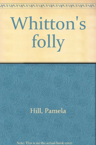 Stock image for Whitton's Folly for sale by A New Leaf Used Books