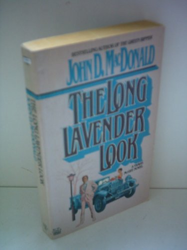 The Long Lavender Look (9780449030066) by John D. MacDonald