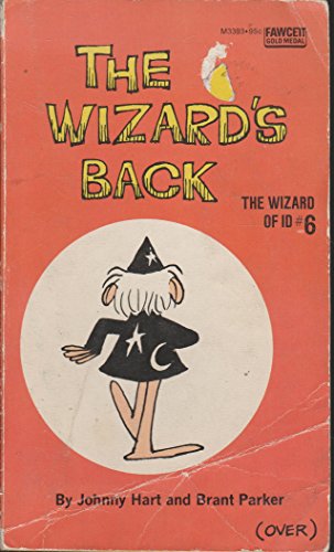 Stock image for Wizard of Id #6: The Wizard's Back for sale by Caspian Books