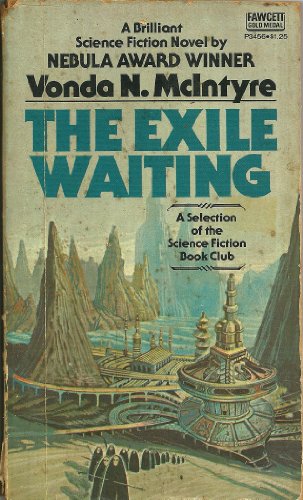 9780449034569: THE EXILE WAITING