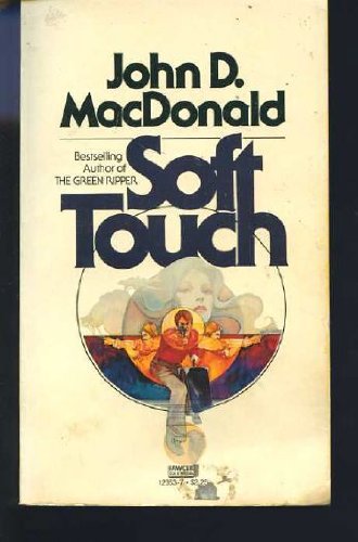 Imagen de archivo de Soft Touch a la venta por ThriftBooks-Dallas