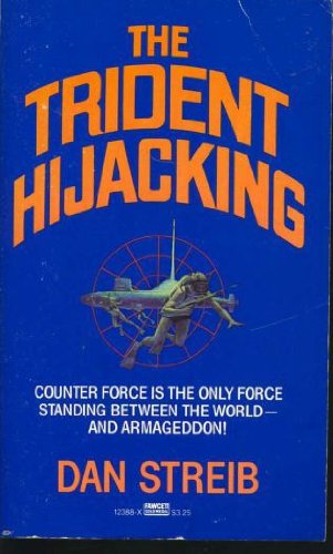 Stock image for THE TRIDENT HIJACKING for sale by -OnTimeBooks-