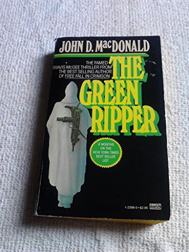 Imagen de archivo de The Green Ripper (A Travis McGee Mystery, Book 18) a la venta por Second Chance Books & Comics
