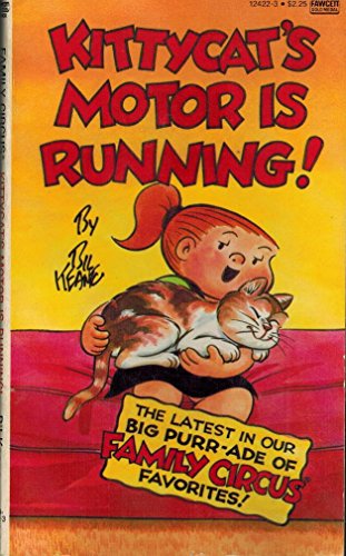 Kittycat's Motor Is Running! (Family Circus)