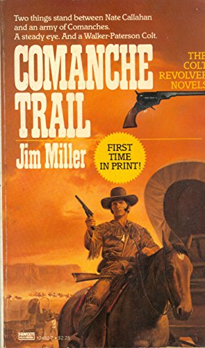Beispielbild fr Comanche Trail zum Verkauf von ThriftBooks-Atlanta