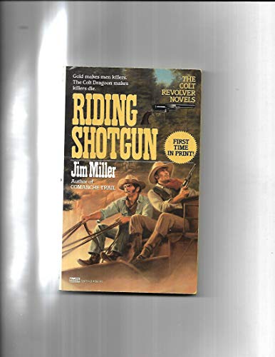 Beispielbild fr Riding Shotgun zum Verkauf von ThriftBooks-Dallas