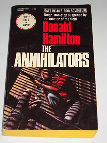 Stock image for The Annihilators for sale by Better World Books: West