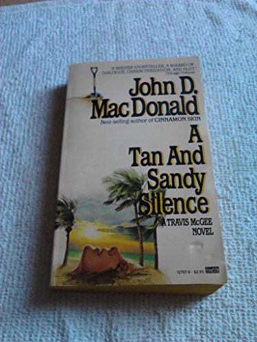 9780449127070: A TAN & SANDY SILENCE