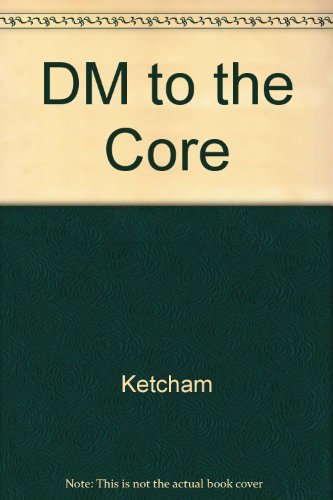 Beispielbild fr DM to the Core zum Verkauf von ThriftBooks-Atlanta