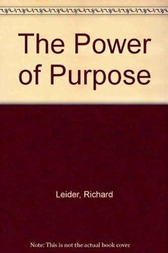 9780449128404: The Power of Purpose