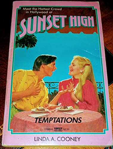 9780449128800: Temptations (Sunset High)