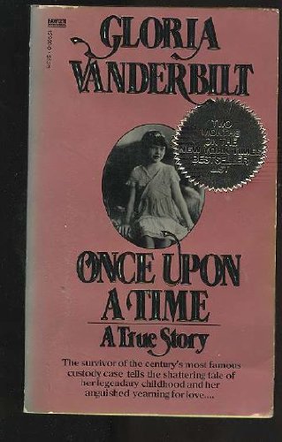 Beispielbild fr Once upon a Time : A True Story zum Verkauf von Better World Books