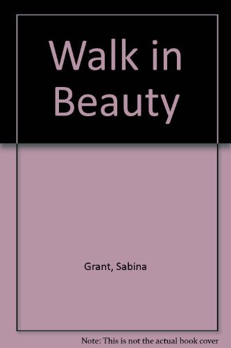 Walk in Beauty (An Indian Romance)