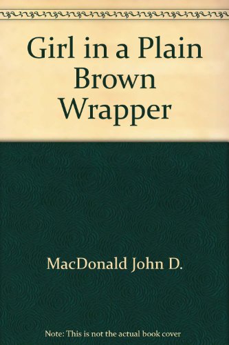 Beispielbild fr The Girl in the Plain Brown Wrapper zum Verkauf von Better World Books