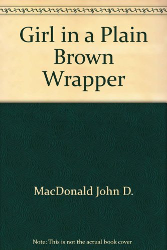 9780449129159: The Girl in the Plain Brown Wrapper