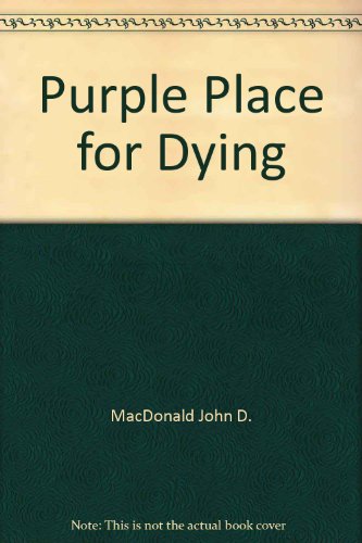 9780449129203: PURPLE PLACE FOR DYING
