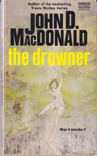 Stock image for The Drowner for sale by Front Cover Books
